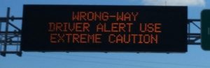 Message Board Reading "Wrong-Way Driver Alert"