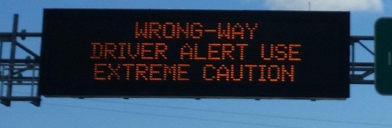 Message Board Reading "Wrong-Way Driver Alert"