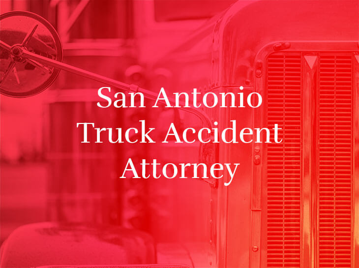 San Antonio truck accident attorney