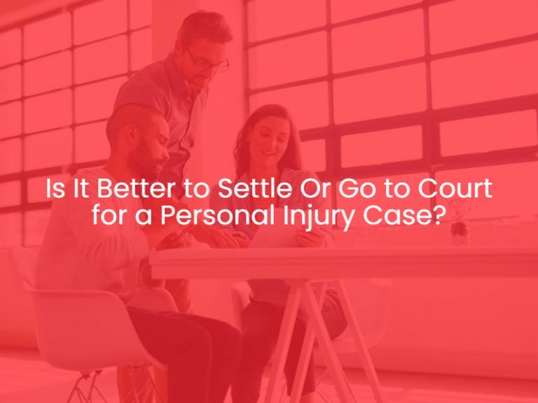 Is It Better to Settle Or Go to Court for a Personal Injury Case
