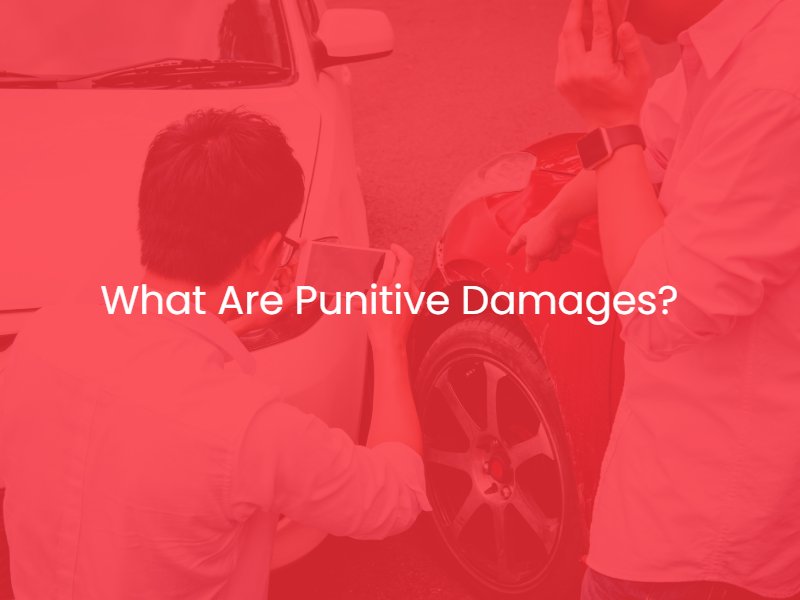 What Are Punitive Damages?  