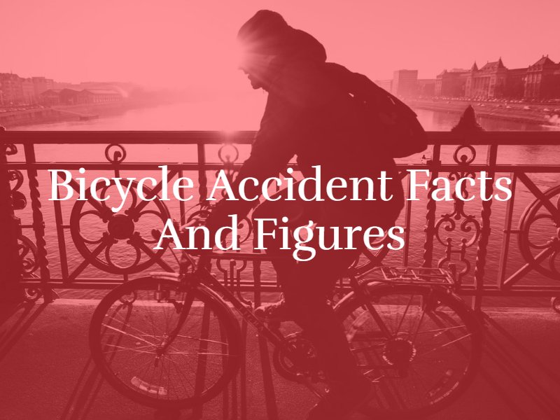 Bicycle Accident Facts and Figures