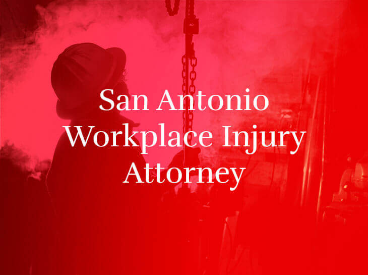 San Antonio Workplace Injury Attorney