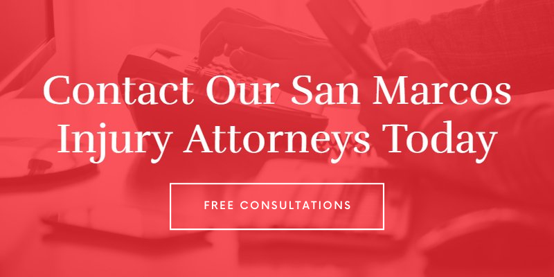 Contact Our San Marcos Injury Attorneys Today