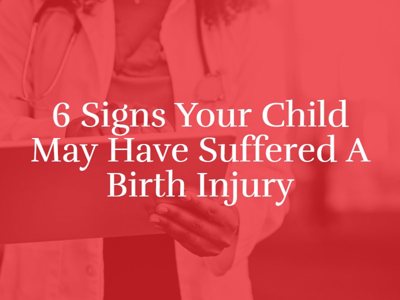 Signs Your Child May Have Suffered a Birth Injury