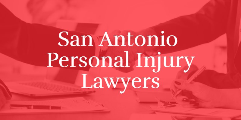 San Antonio Personal Injury Lawyers