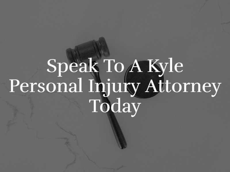 Kyle Personal Injury Attorney