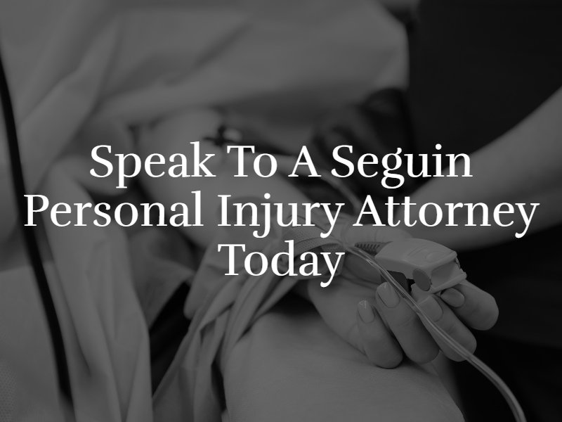 Seguin Personal Injury Attorney