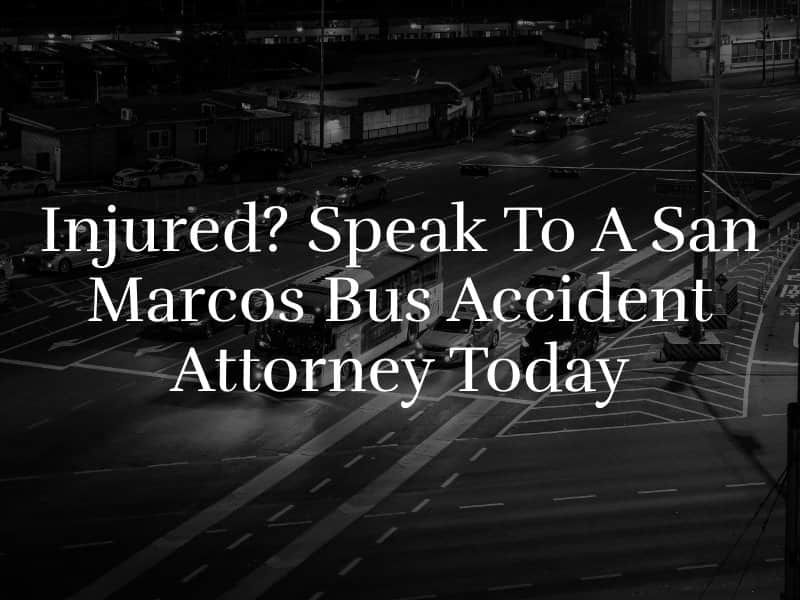 San Marcos Bus Accident Attorney