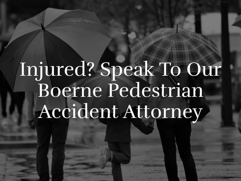 Boerne Pedestrian Accident Attorney