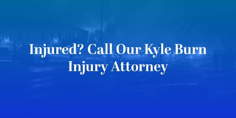 Kyle Burn Injury Attorney 
