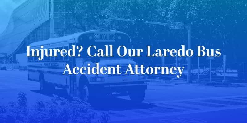 Laredo Bus Accident Attorney