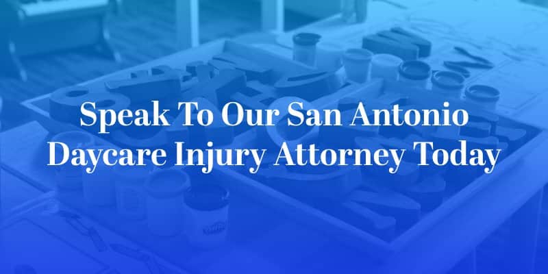 San Antonio Daycare Injury Attorney